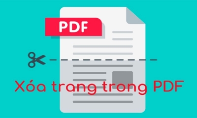 Cách xóa trang PDF trên điện thoại, máy tính đơn giản nhất